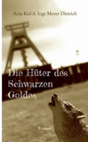 Die Hüter des Schwarzen Goldes (German Edition) 375975841X Book Cover