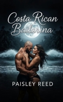 Costa Rican Bailarina B0G6H2FY8T Book Cover