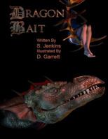 Dragon Bait 1539913678 Book Cover