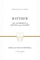 Matthew: All Authority in Heaven and on Earth 1433503654 Book Cover