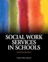 Social Work Services in Schools 0205484697 Book Cover