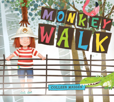 Monkey Walk 0544888987 Book Cover