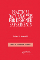 Practical Data Analysis for Designed Experiments (Texts in Statistical Science) 0412063417 Book Cover
