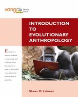 Introduction to Evolutionary Anthropology 0132078228 Book Cover
