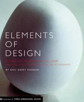 Elements of Design: Rowena Reed Kostellow and the Structure of Visual Relationships 1568983298 Book Cover