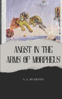 Angst in the Arms of Morpheus 1917293860 Book Cover