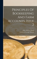 Principles Of Bookkeeping And Farm Accounts, Issue 2 1017266557 Book Cover