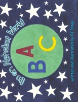 It's an Alphabet World B08KBCZF7S Book Cover