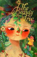 The Beauty Tree 1922833347 Book Cover