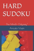 HARD SUDOKU: The Mind's Odyssey" B0CGR6YFZ9 Book Cover