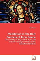 Meditation in the Holy Sonnets of John Donne 3639143140 Book Cover