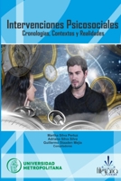 Intervenciones psicosociales: Cronologías, contextos y realidades 1387799606 Book Cover