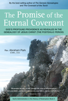 The Promise of the Eternal Covenant: God's Profound Providence as Revealed in the Genealogy of Jesus Christ (Postexilic Period) Book 5 0794608183 Book Cover