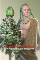 Quimbanda Magic Spells, The Secrets Of Afro-Brazilian Spiritualism, The Third Kingdom Of The Forest, No.3 1105751147 Book Cover