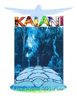 Kalani: A Leap of Faith, Hope and Love B084DG1CMC Book Cover