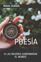 Poes�a: Si las mujeres gobernaran el mundo 1098691768 Book Cover
