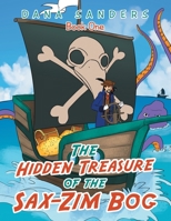 The Hidden Treasure of the Sax-Zim Bog : Book One 1728340004 Book Cover