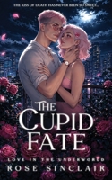 The Cupid Fate B0BYR7TZJY Book Cover