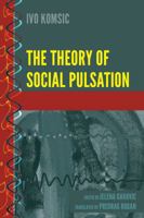 The Theory of Social Pulsation 1433137038 Book Cover