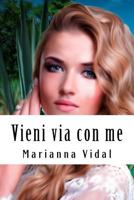 Vieni via con me 1546738401 Book Cover