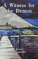A Witness for the Demon 1638680507 Book Cover