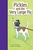Pickles and the Very Large Fly: Individual Student Edition Purple 141905502X Book Cover