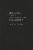 Inflation under Cost Pass-Along Management. 0275903648 Book Cover