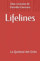 Lifelines: La Quietud del Grito (Spanish Edition) B0GBLF8FDC Book Cover