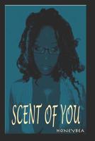 Scent of You 1731048599 Book Cover