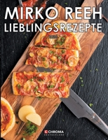 Lieblingsrezepte 2020: Kochen mit Chroma Messer 3752672021 Book Cover