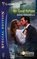 Her Good Fortune 037324665X Book Cover