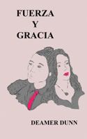 Fuerza Y Gracia 1643705148 Book Cover