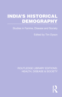 India's Historical Demography 1032244895 Book Cover