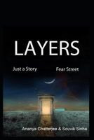 Layers: Journey to a Different World 1520136803 Book Cover