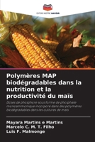 Polymères MAP biodégradables dans la nutrition et la productivité du maïs (French Edition) 6208804531 Book Cover