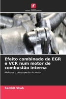 Efeito combinado de EGR e VCR num motor de combustão interna (Portuguese Edition) 6630093801 Book Cover