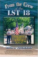 From the Crew of the LST 18 1424148421 Book Cover