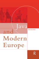 Java and Modern Europe: Ambiguous Encounters 1138863149 Book Cover