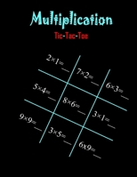 Multiplication Tic-Tac-Toe 1494831988 Book Cover