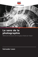 Le sens de la photographie 6205736691 Book Cover