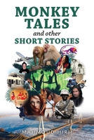 Monkey Tales and Other Short Stories 1039129641 Book Cover