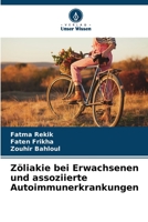 Zöliakie bei Erwachsenen und assoziierte Autoimmunerkrankungen 6204449001 Book Cover