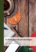 Le français n'est pas ma langue 2342375514 Book Cover