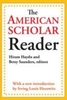 The American Scholar Reader 1412842956 Book Cover