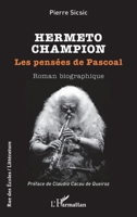 Hermeto Champion: Les pensées de Pascoal (Rue Des Écoles) (French Edition) 2336486229 Book Cover