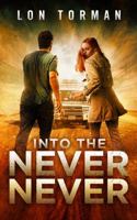 Into The Never Never (Paul Stennis) 0997619538 Book Cover