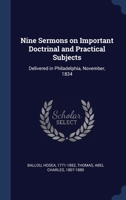 Nine Sermons on Important Doctrinal and Practical Subjects: Delivered in Philadelphia, November, 1834 1377025578 Book Cover