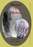 Demencia o Alzheimer: Terapia y validación (Spanish Edition) B0DPWS91KZ Book Cover