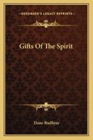 Gifts Of The Spirit 142545304X Book Cover