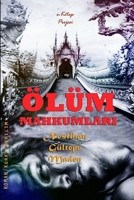 Olum Mahkumlari 1365469433 Book Cover